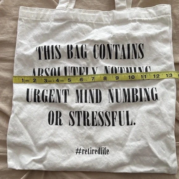 Retired Life White Canvas Tote Bag with Black Text - Picture 2 of 6